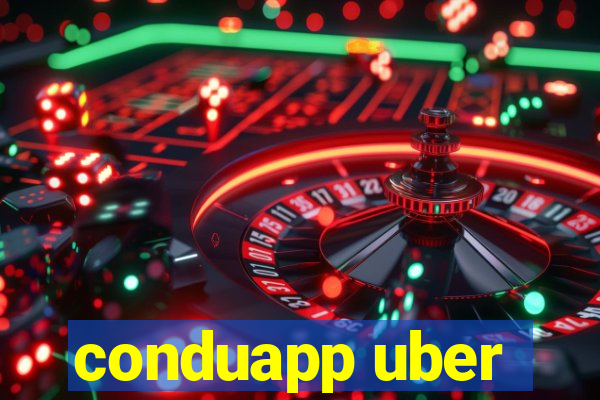 conduapp uber